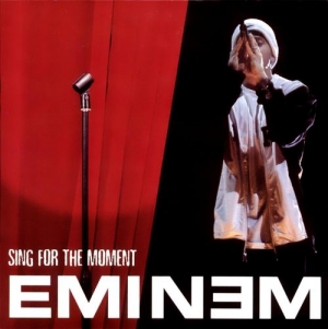 EMINEM - Sing For The Moment